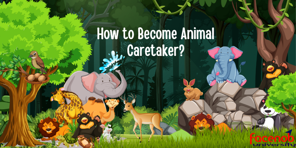 How to Become Animal Caretaker?