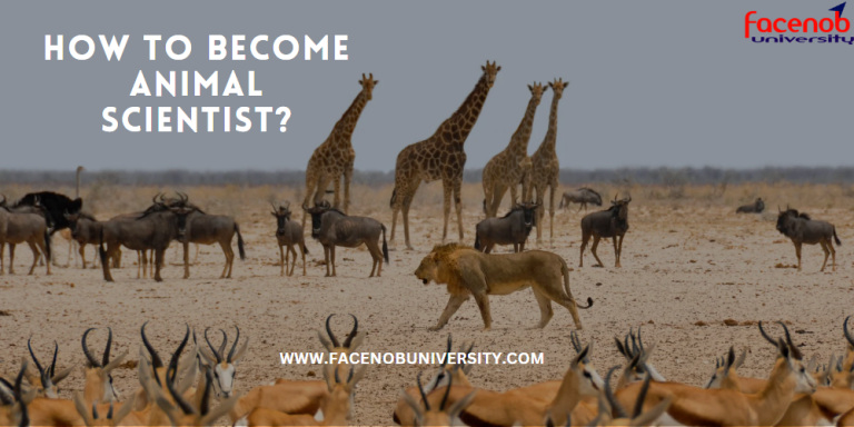 How to Become Animal Scientist?