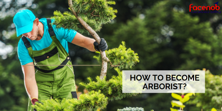 How to Become Arborist?