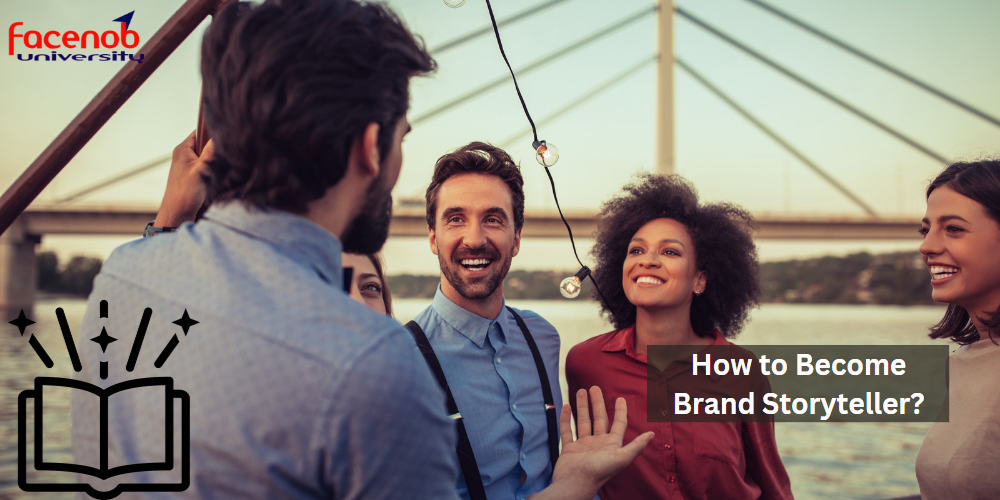 How to Become Brand Storyteller?