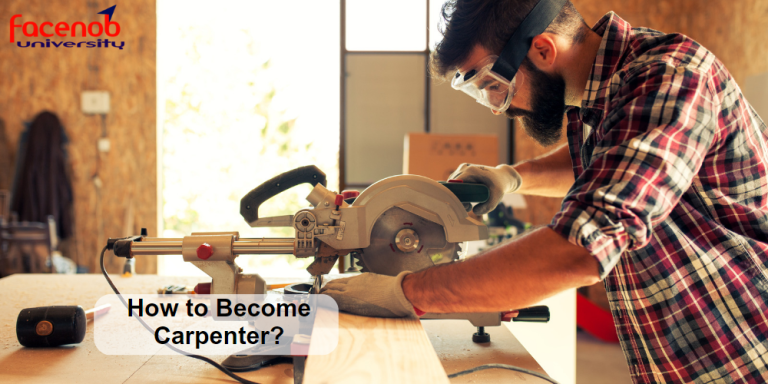 How to Become Carpenter?