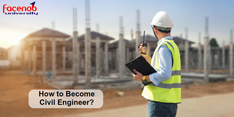How to Become a Civil Engineer?