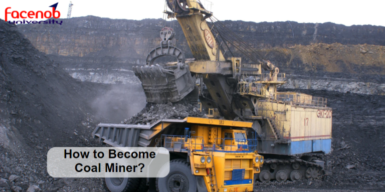 How to Become Coal Miner?