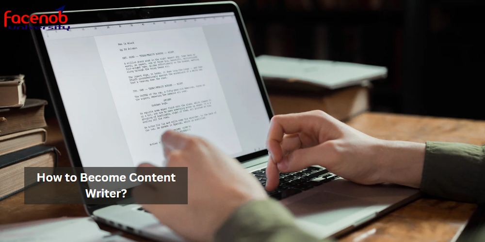 How to Become Content Writer?