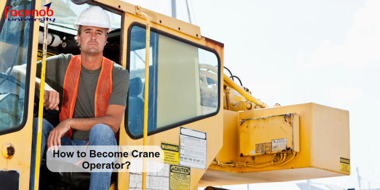 How to Become Crane Operator?