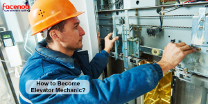 How to Become Elevator Mechanic?