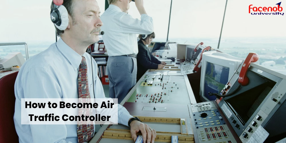 How to Become Air Traffic Controller