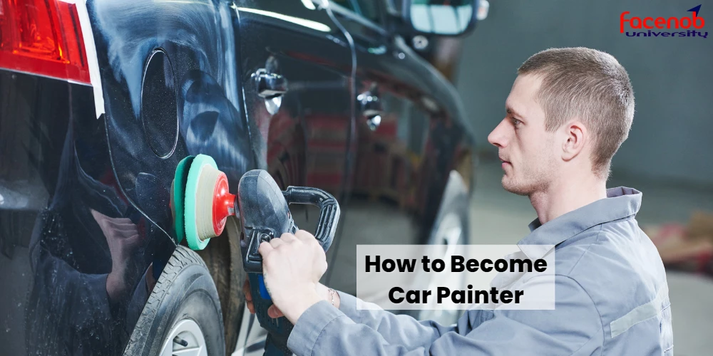 How to Become Car Painter