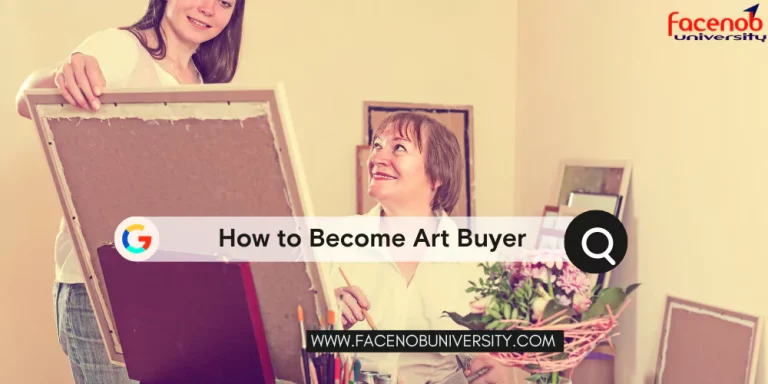 How to Become an Art Buyer
