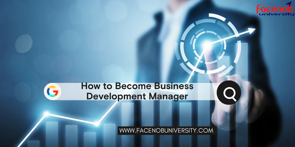 How to Become Business Development Manager