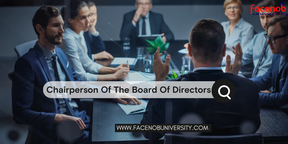How to Become Chairperson Of The Board Of Directors