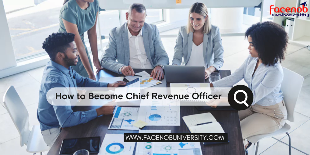 How to Become Chief Revenue Officer