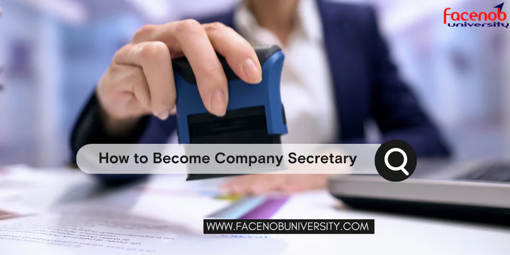 How to Become Company Secretary