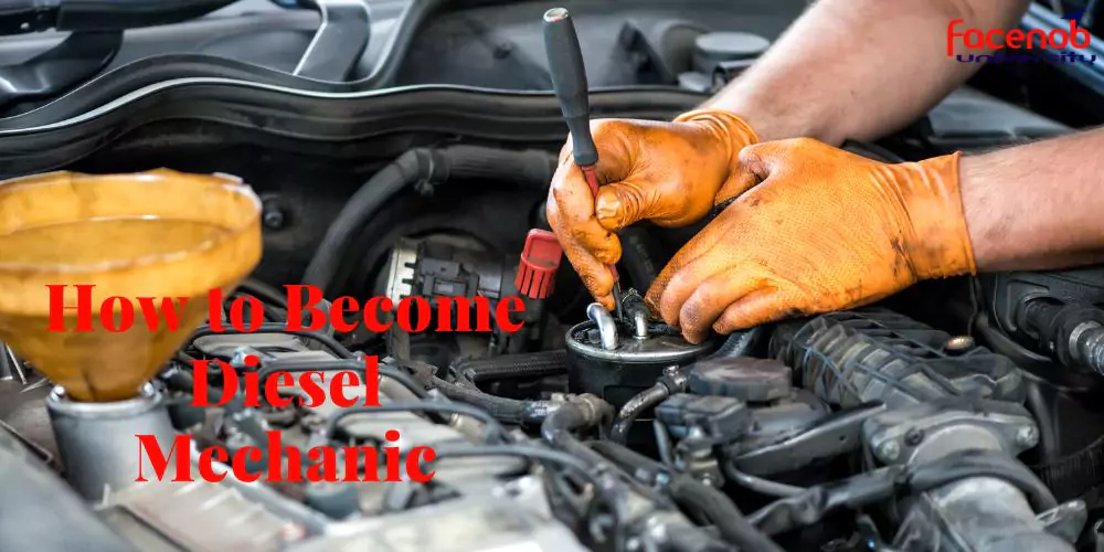 How to Become Diesel Mechanic