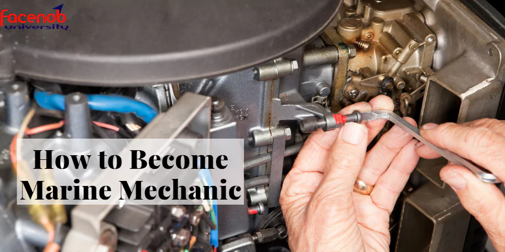 How to Become Marine Mechanic