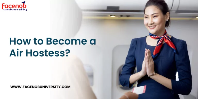 How to Become a Air Hostess?