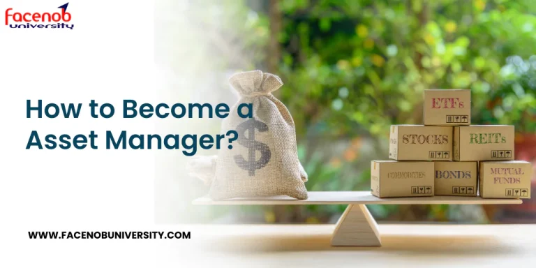 How to Become a Asset Manager?