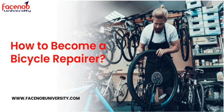 How to Become a Bicycle Repairer?