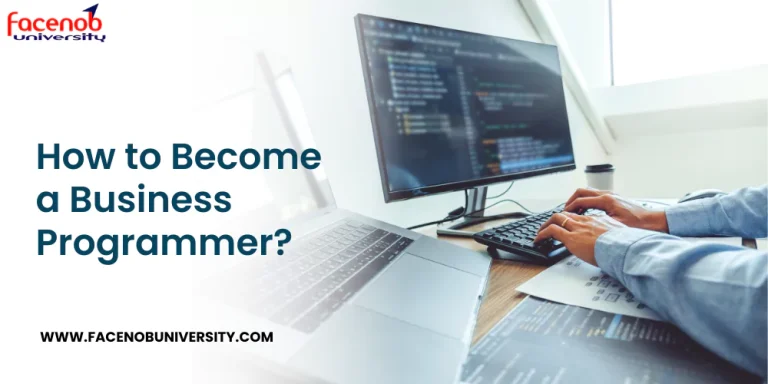 How to Become a Business Programmer?