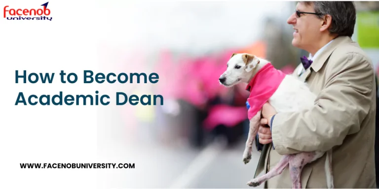 How to Become Academic Dean?