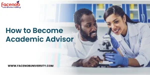 How to Become Academic Advisor
