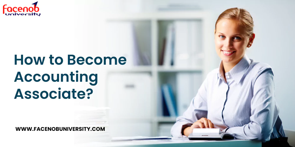 How to Become Accounting Associate?