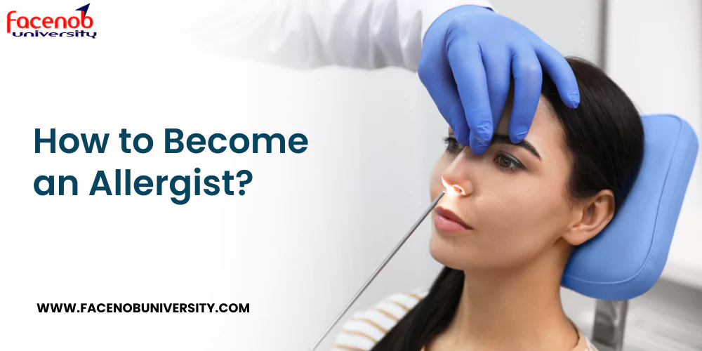 How to Become an Allergist?