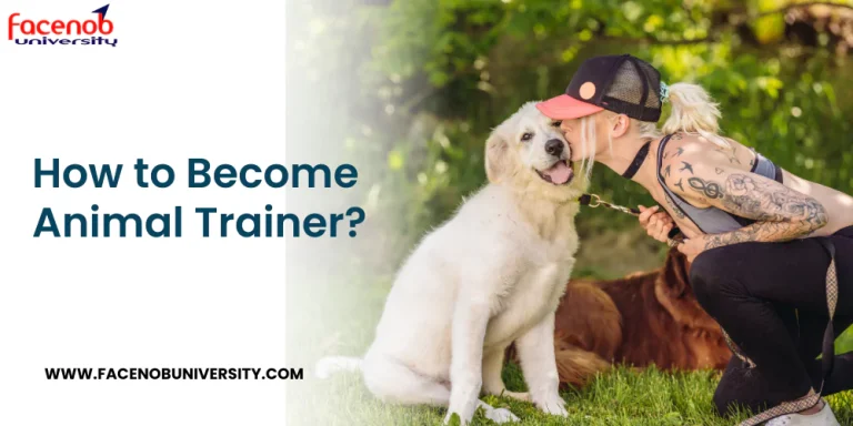 How to Become Animal Trainer?
