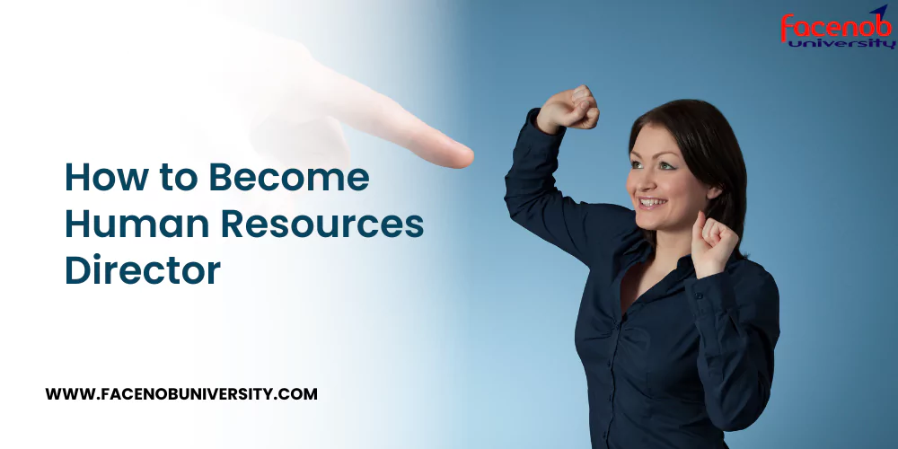 How to Become Human Resources Director