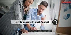 How to Become Project Analyst