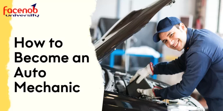How to Become an Auto Mechanic?